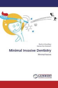 Minimal Invasive Dentistry