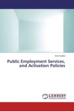 Public Employment Services, and Activation Policies