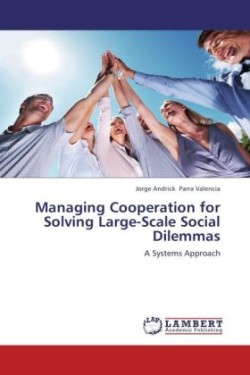 Managing Cooperation for Solving Large-Scale Social Dilemmas