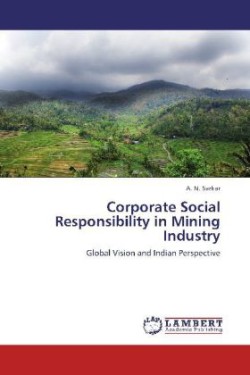 Corporate Social Responsibility in Mining Industry