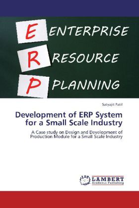 Development of Erp System for a Small Scale Industry