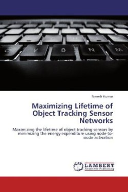 Maximizing Lifetime of Object Tracking Sensor Networks