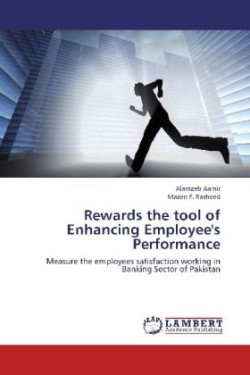 Rewards the tool of Enhancing Employee's Performance