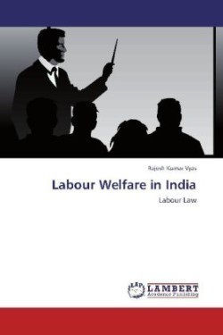 Labour Welfare in India