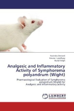 Analgesic and Inflammatory Activity of Symphorema polyandrum (Wight)