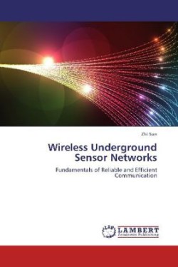 Wireless Underground Sensor Networks