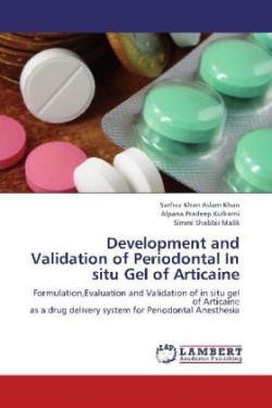 Development and Validation of Periodontal in Situ Gel of Articaine