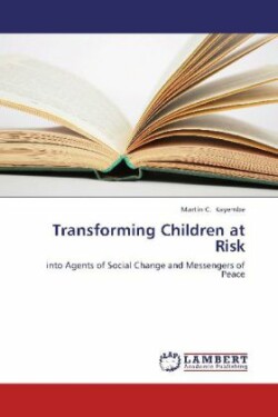 Transforming Children at Risk