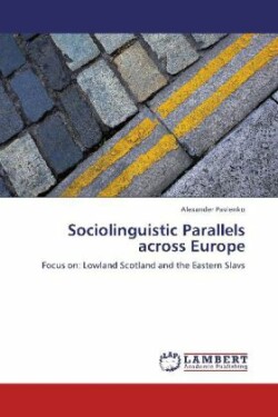 Sociolinguistic Parallels Across Europe