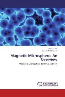 Magnetic Microsphere: An Overview