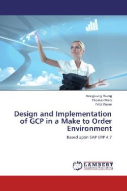 Design and Implementation of Gcp in a Make to Order Environment