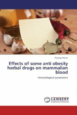 Effects of Some Anti Obesity Herbal Drugs on Mammalian Blood