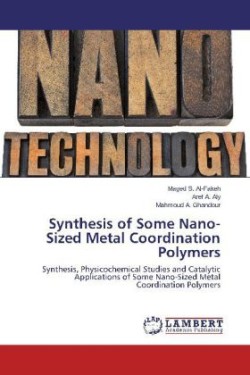 Synthesis of Some Nano-Sized Metal Coordination Polymers