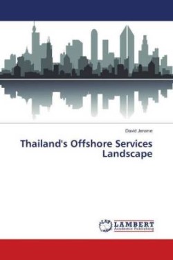 Thailand's Offshore Services Landscape