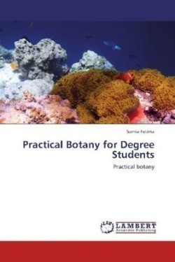 Practical Botany for Degree Students