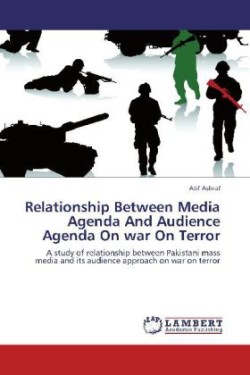 Relationship Between Media Agenda And Audience Agenda On war On Terror