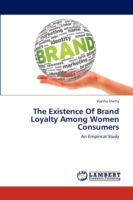 Existence of Brand Loyalty Among Women Consumers