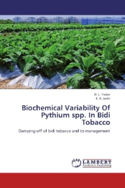 Biochemical Variability Of Pythium spp. In Bidi Tobacco