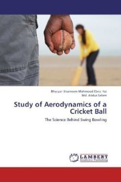 Study of Aerodynamics of a Cricket Ball