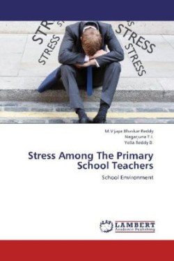 Stress Among the Primary School Teachers