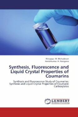 Synthesis, Fluorescence and Liquid Crystal Properties of Coumarins