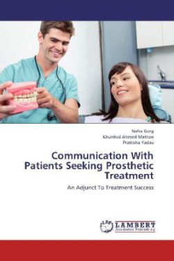 Communication with Patients Seeking Prosthetic Treatment