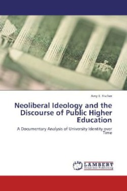 Neoliberal Ideology and the Discourse of Public Higher Education