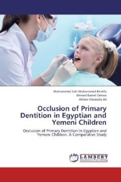 Occlusion of Primary Dentition in Egyptian and Yemeni Children