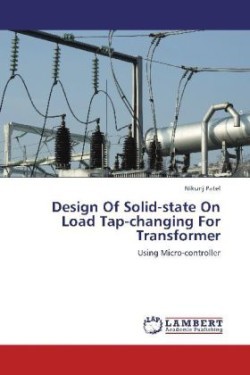 Design of Solid-State on Load Tap-Changing for Transformer