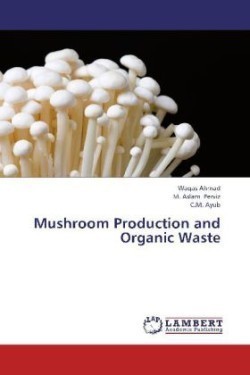 Mushroom Production and Organic Waste