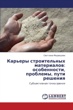 Kar'ery Stroitel'nykh Materialov