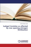 Isabgol Varieties as affected by row spacing, nitrogen fertilization