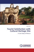 Tourist Satisfaction with Cultural Heritage Site