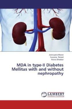 Mda in Type-II Diabetes Mellitus with and Without Nephropathy