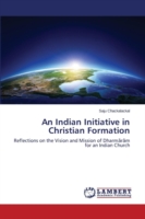 Indian Initiative in Christian Formation