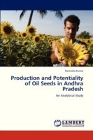 Production and Potentiality of Oil Seeds in Andhra Pradesh