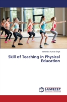 Skill of Teaching in Physical Education