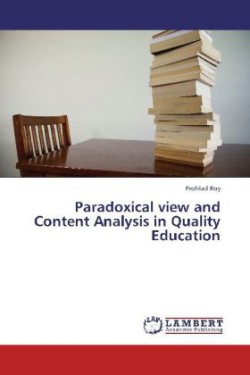 Paradoxical View and Content Analysis in Quality Education