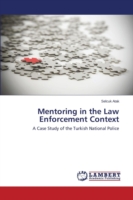 Mentoring in the Law Enforcement Context