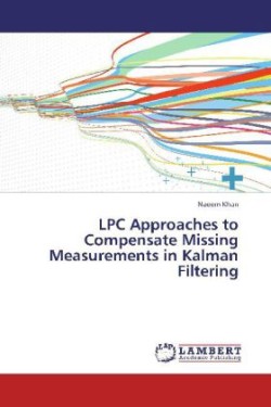 Lpc Approaches to Compensate Missing Measurements in Kalman Filtering