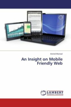Insight on Mobile Friendly Web