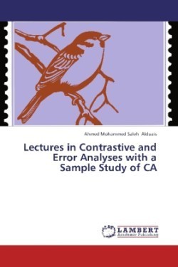 Lectures in Contrastive and Error Analyses with a Sample Study of CA