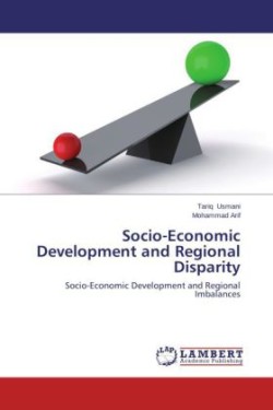 Socio-Economic Development and Regional Disparity