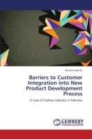 Barriers to Customer Integration into New Product Development Process