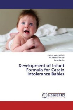 Development of Infant Formula for Casein Intolerance Babies