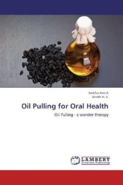 Oil Pulling for Oral Health