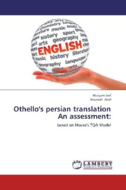 Othello's persian translation An assessment