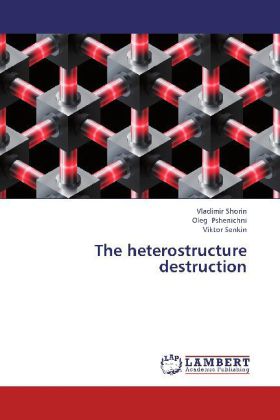 heterostructure destruction