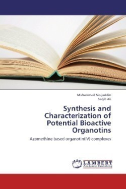 Synthesis and Characterization of Potential Bioactive Organotins