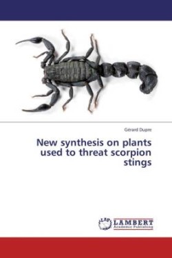 New Synthesis on Plants Used to Threat Scorpion Stings